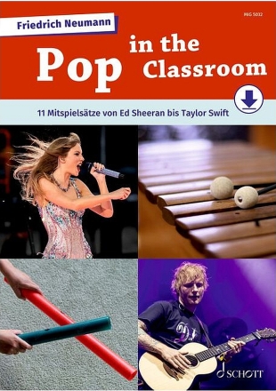 Pop in the Classroom (+Online-Audio) 11 Mitspiels�tze von Ed Sheeran bis Taylor Swift