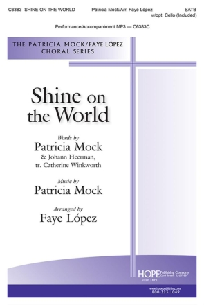 Shine on the World SATB and Cello Chorpartitur