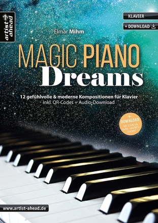 Magic Piano Dreams (+QR-Codes+Online-Audio) f�r Klavier