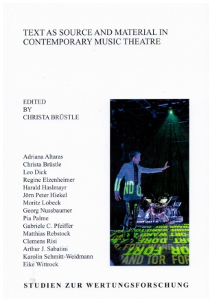 Text as Source and Material in Contemorary Music Theatre   Softcover (en)