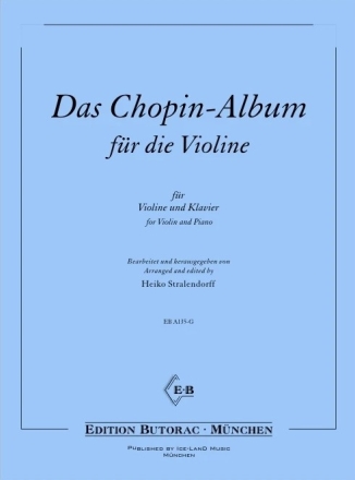 Das Chopin-Album f�r die Violine f�r Violine und Klavier