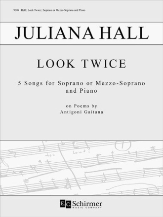 Look Twice Soprano or Mezzo-Soprano and Piano Klavierauszug