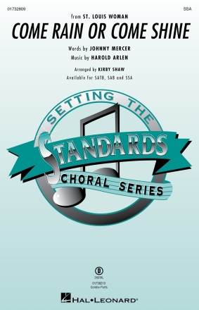 Come Rain or Come Shine SSA Chorpartitur