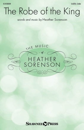 The Robe of the King SATB and Cello Chorpartitur