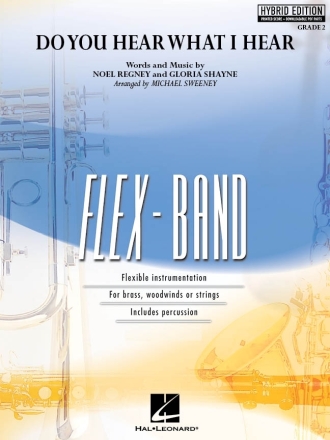 Do You Hear What I Hear (hybrid Edition) 5-Part Flexible Band and Opt. Strings SET HE