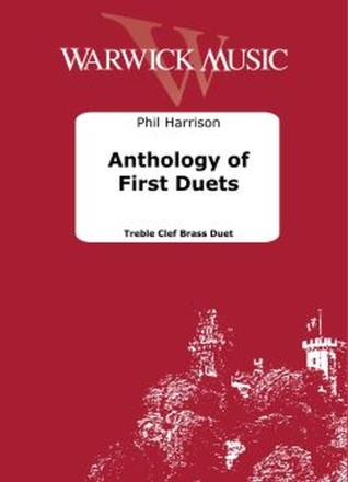 Anthology of First Duets Treble Clef Brass Duet Buch + Einzelstimme(n)