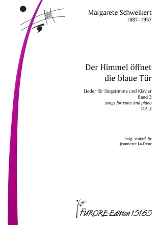 Der Himmel �ffnet die blaue T�r (Lieder Band 3) f�r Singstimme und Klavier (dt)