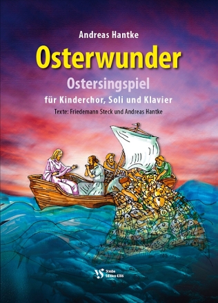 Osterwunder  f�r Kinderchor, Soli und Klavier Partitur