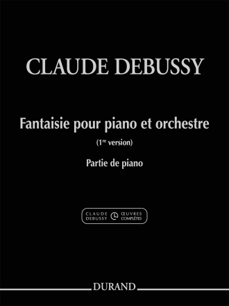 Fantaisie pour piano et orchestre Klavier Klavierauszug