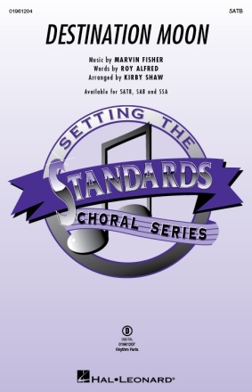 Destination Moon SATB Chorpartitur