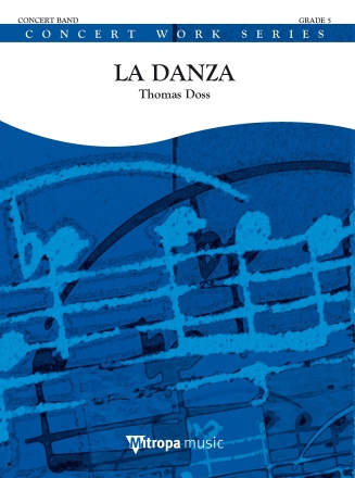 La Danza Concert Band/Harmonie Partitur
