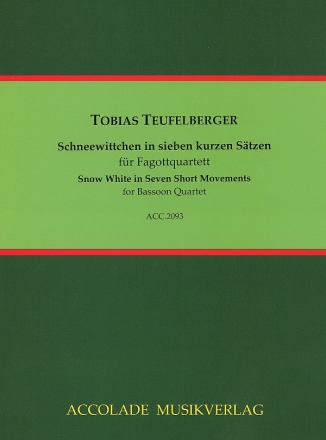 Schneewittchen in sieben kurzen S�tzen f�r Fagottquartett Partitur und Stimmen