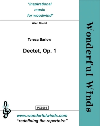 Dectet op.1 for wind dected (10 wind instruments) score and parts