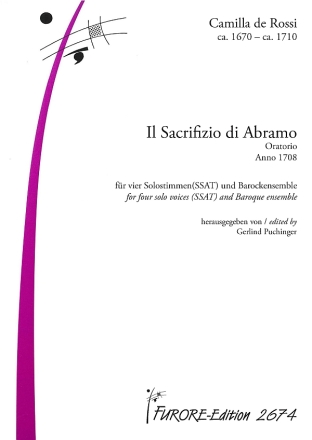 Il Sacrifizio di Abramo (Oratorio anno 1708) f�r 4 Solostimmen (SSAT) und Barockensemble Partitur (it)