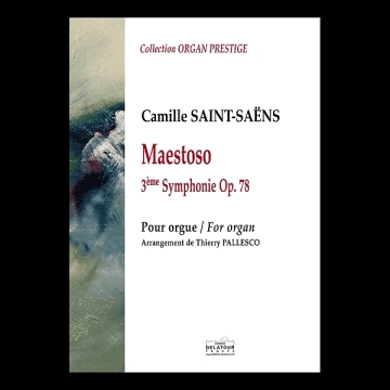 Maestoso du 3�me Symphonie op.78 pour orgue