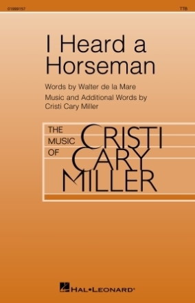 I Heard a Horseman TTB Chorpartitur
