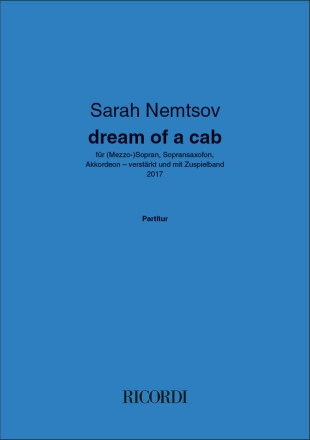 dream of a cab Saxophone and Accordion, Vocal, Electronic Media Set + Online-Audio