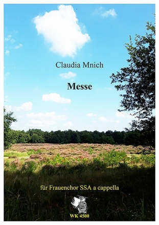 Messe  f�r Frauenchor SSA a cappella Partitur