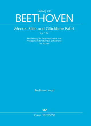 Meeres Stille und Gl�ckliche Fahrt Coro SATB, Fl, Ob, Clt, Fg, Cor, Tr, Timp, 2 Vl, Va, Vc, Cb Dirigierpartitur