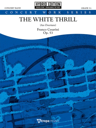 The White Thrill Concert Band/Harmonie SET HE