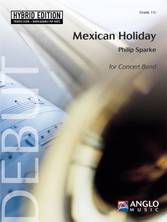 Mexican Holiday Concert Band/Harmonie SET HE