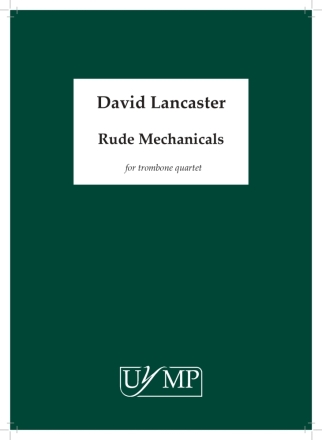 Rude Mechanicals Trombone and Bass Trombone Buch + Einzelstimme(n)