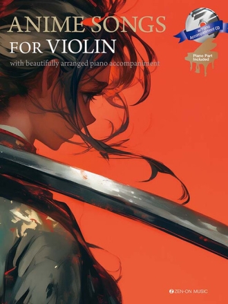Anime Songs for Violin Violine und Klavier-Begleitung Partitur und Stimme