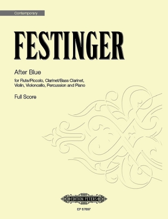After Blue Flute, Piccolo, Clarinet, Bass Clarinet, Percussion, Violin, Cello, Piano set of parts