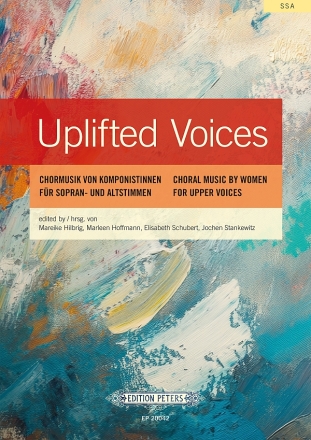 Uplifted Voices f�r Sopran- und Altstimmen (SSA/SSAA) a cappella Partitur