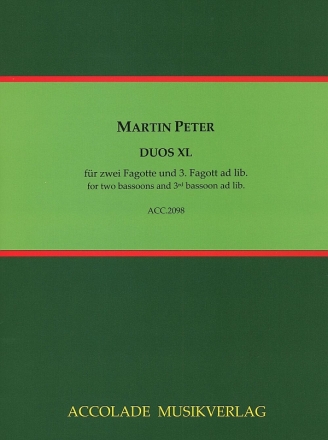 Duos XL f�r 2 Fagotte und 3. Fagott ad lib. Partitur und Stimmen