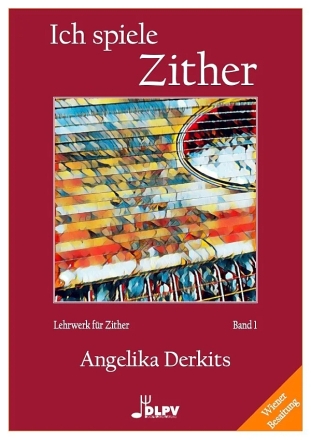 Ich spiele Zither Band 1 f�r Zither Wiener Besaitung