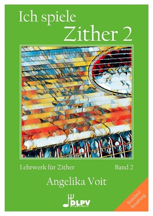 Ich spiele Zither Band 2 f�r Zither (Standardbesaitung)
