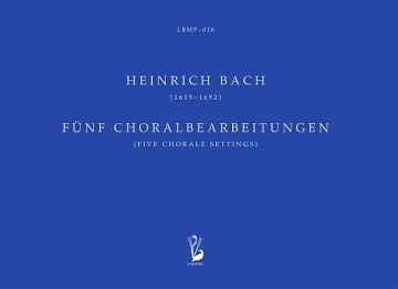 F�nf Choralbearbeitungen (5 Choral Settings) for organ