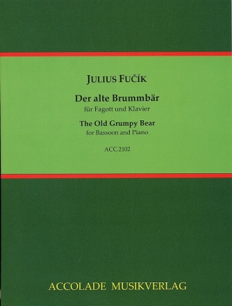 Der alte Brummb�r (The Old Grumpy Bear) f�r Fagott und Klavier
