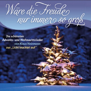 W�re die Freude nur immer so gro�