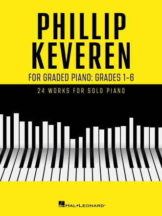 Phillip Keveren for Graded Piano: Grades 1-6 Klavier Buch