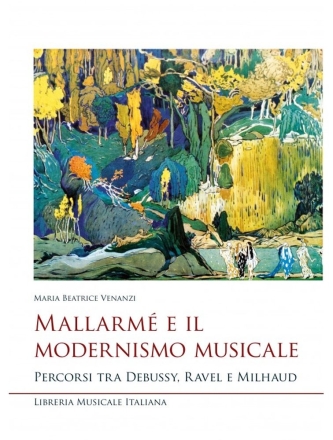 Mallarm� e il Modernismo Musicale  Buch