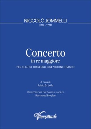 Concerto in Re Maggiore Flute, 2 Violins and Basso Continuo Partitur + Stimmen