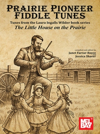 Prairie Pioneer Fiddle Tunes Fiddle Buch
