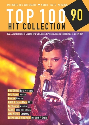 Top 100 Hit Collection 90 f�r Klavier, Keyboard, Gitarre und Ukulele Songbook Arrangements und Leadsheets