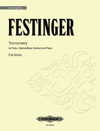 Trionometry for Flute, Bass Clarinet, Clarinet, Piano