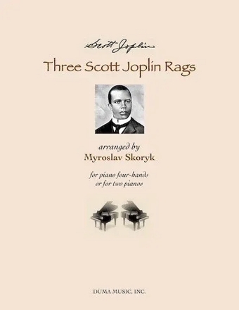 3 Scott Joplin Rags for piano 4 hands or 2 pianos