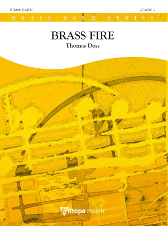 Brass Fire Brass Band Partitur + Stimmen