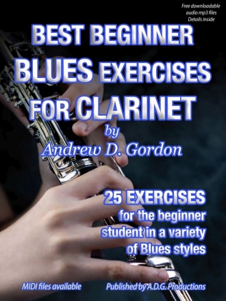 Best Beginner Blues Exercises for Clarinet Klarinette Buch + Online-Audio