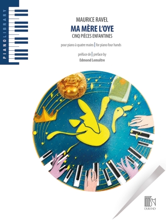 Ma m�re L'Oye pour piano � 4 mains Piano 4Hands Buch
