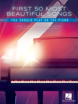 First 50 Most Beautiful Songs You Should Play Klavier Buch