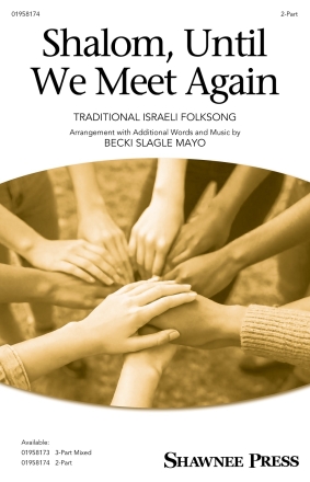 Shalom, Until We Meet Again 2-Part Choir Chorpartitur