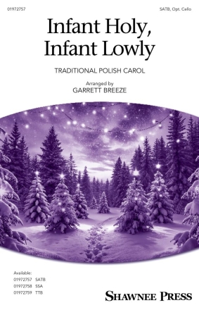 Infant Holy, Infant Lowly SATB and Cello Chorpartitur