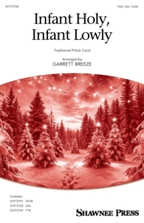Infant Holy, Infant Lowly SSA and Cello Chorpartitur