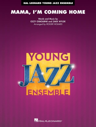 Mama, I'm Coming Home Jazz Ensemble Partitur